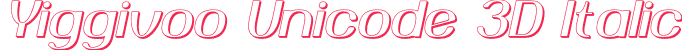 Yiggivoo Unicode 3D Italic